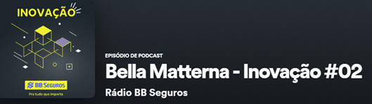 Rádio BB Seguros · Inovação #02